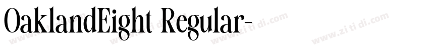 OaklandEight Regular字体转换